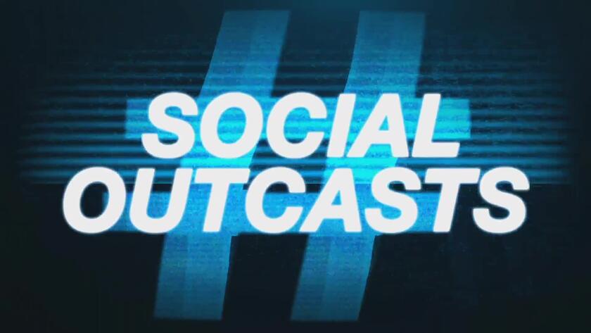 Outcasts Of Society NEW ARTICLE! 🎥 🎥 