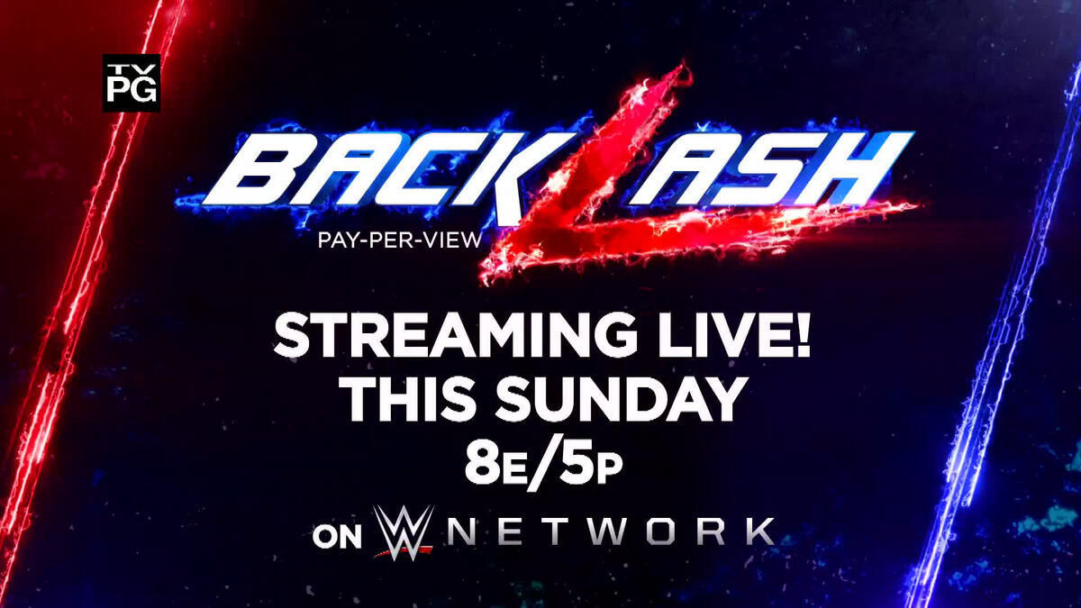 WWE Backlash Streaming live this Sunday on WWE Network WWE