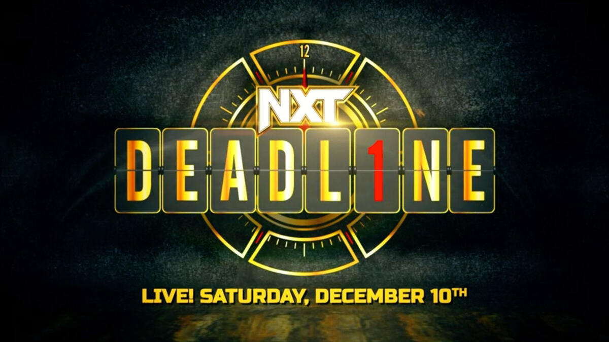 NXT Deadline is coming Dec. 10 WWE
