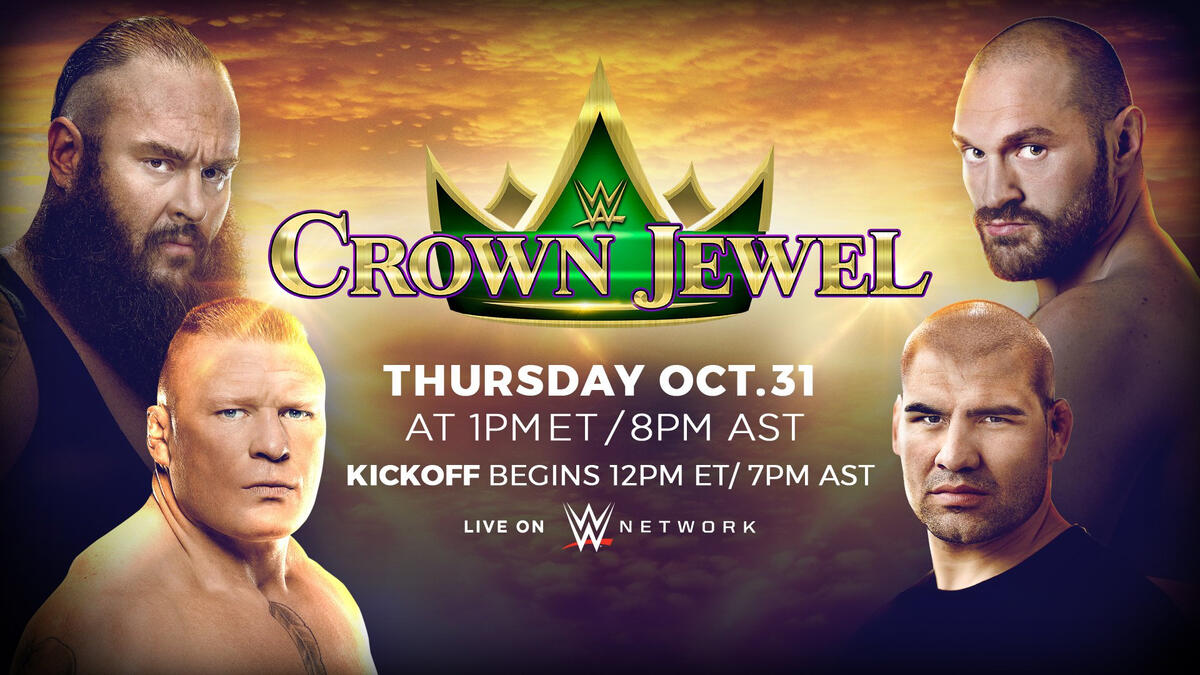 WWE Crown Jewel 20191015_CrownJewel_tunein_Thurs--2c5c6578da0707eeb00c6a9556c3ace6