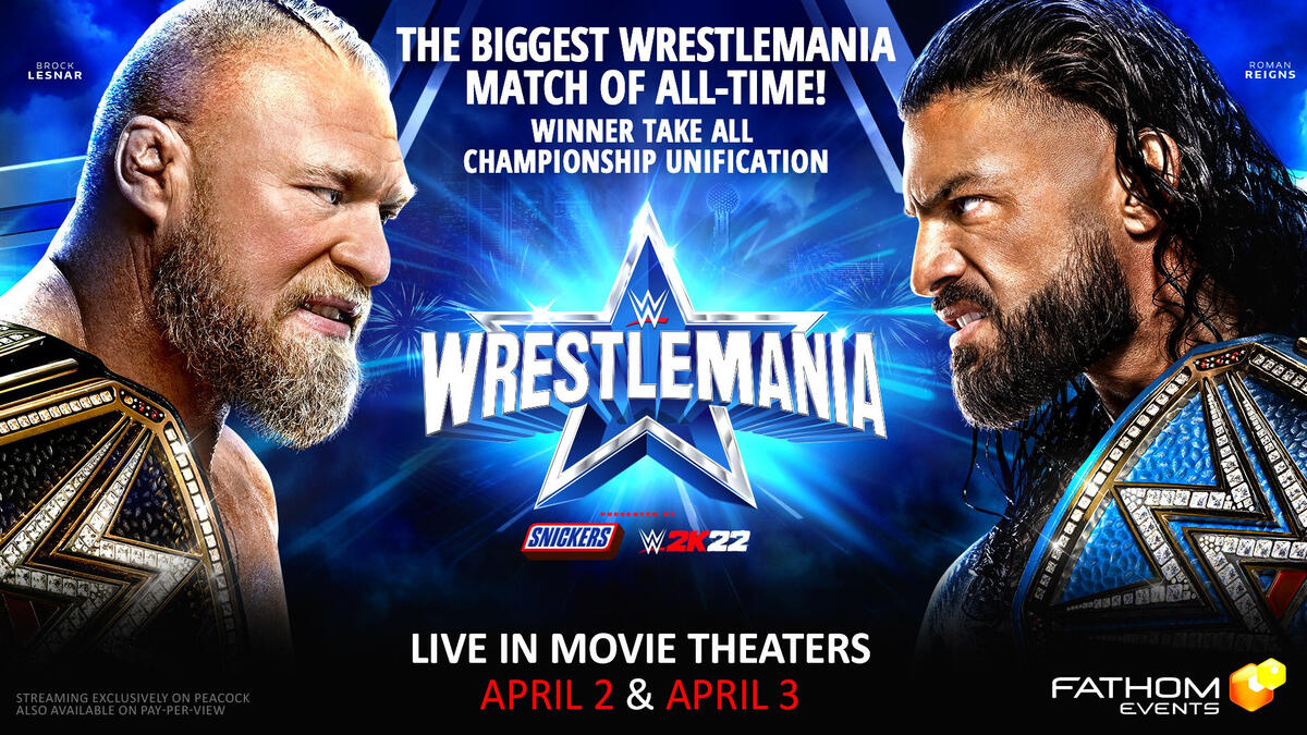 WrestleMania to air live in theaters nationwide! WWE