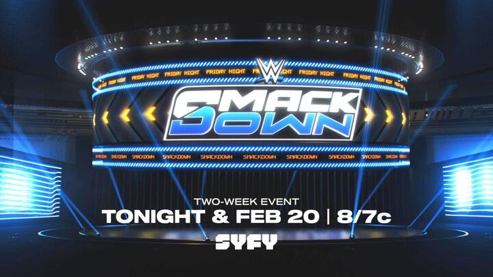 SmackDown airs on Syfy tonight and Feb. 20 | WWE