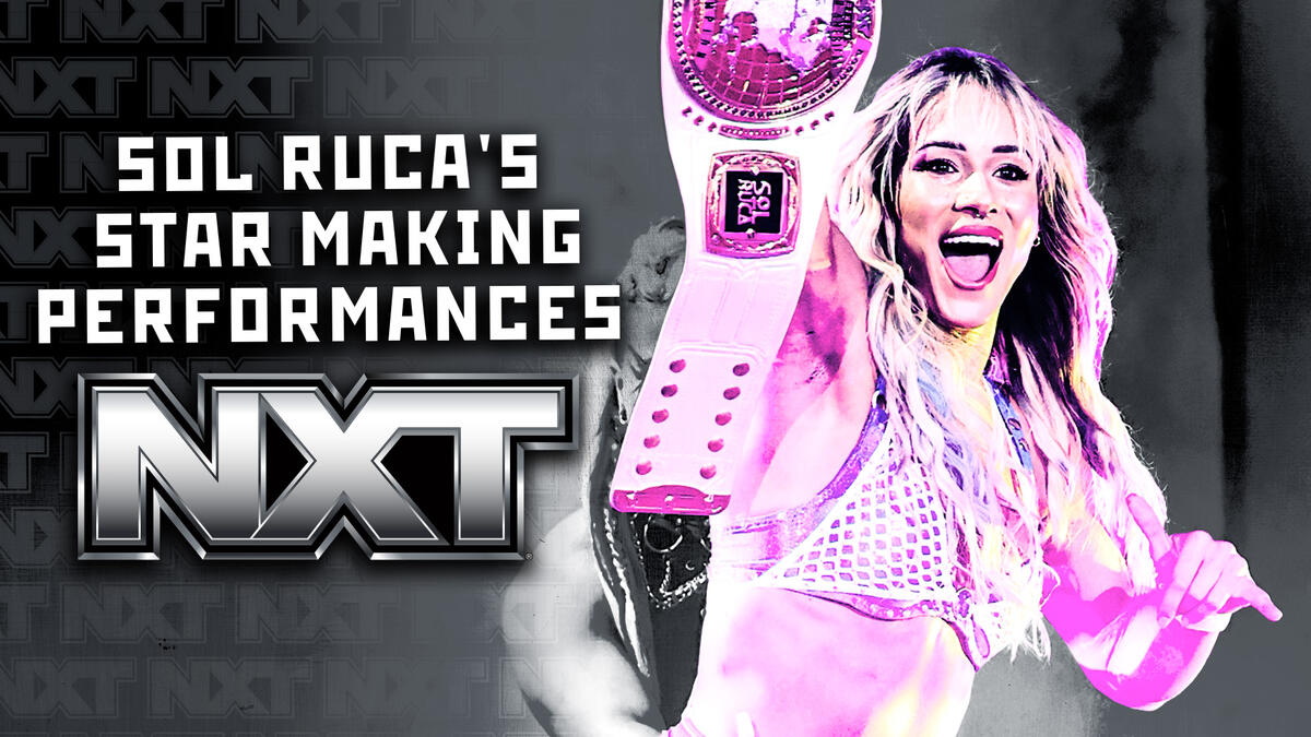 Sol Ruca’s star-making performances in NXT | WWE
