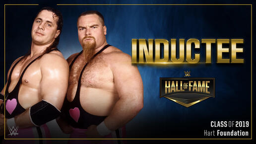 WWE Hall of Fame Class of 2019  20190322_HOF_HartFoundation--f4ddfcf09b2ac3c50ba1f1cd9d5fc593