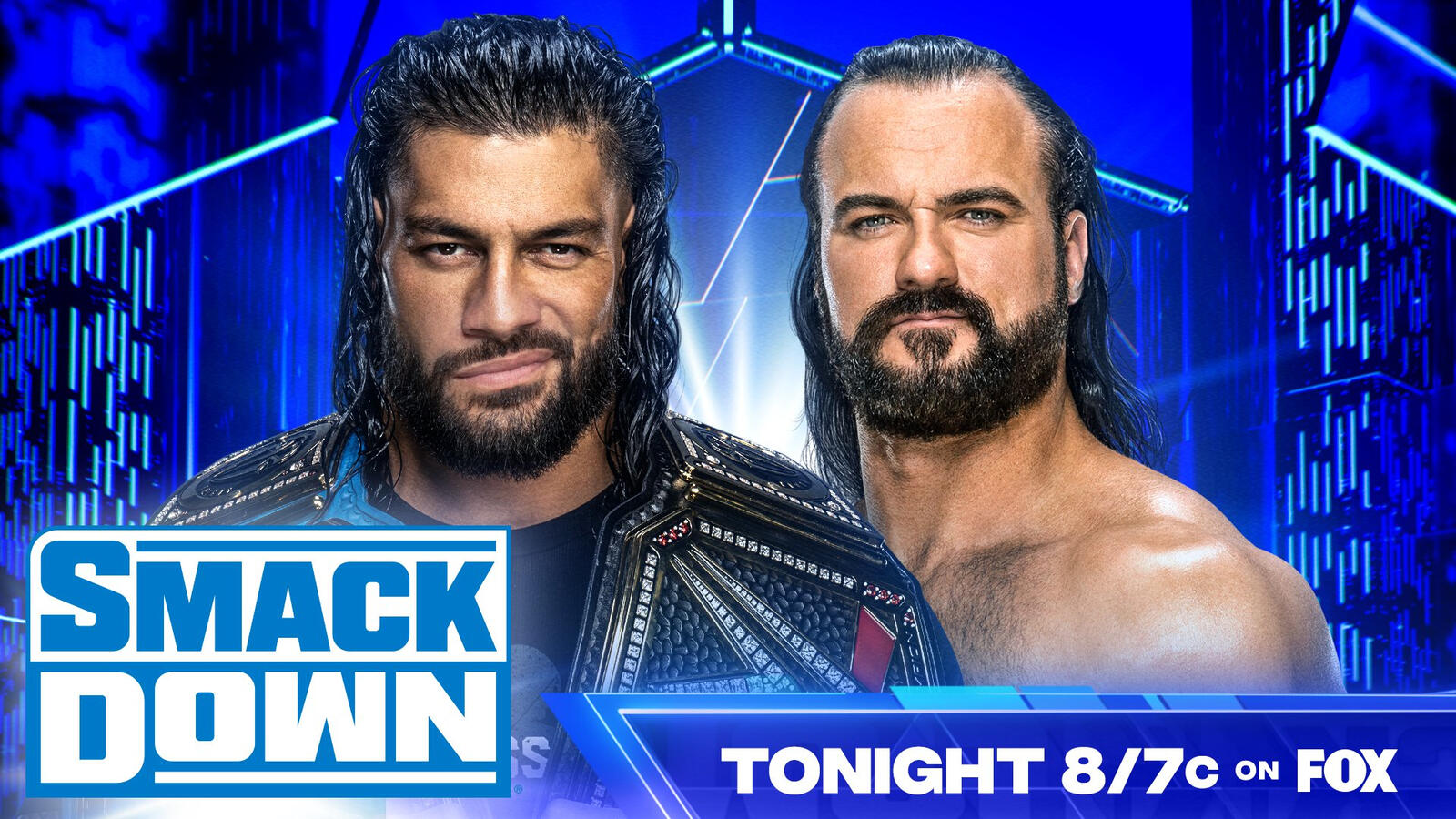 8/19 WWE SmackDown Preview - Roman Reigns and Drew McIntyre Face-To-Face
