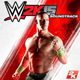 Various Artist - WWE 2K15 Soundtrack (2014).mp3 - 320kbps